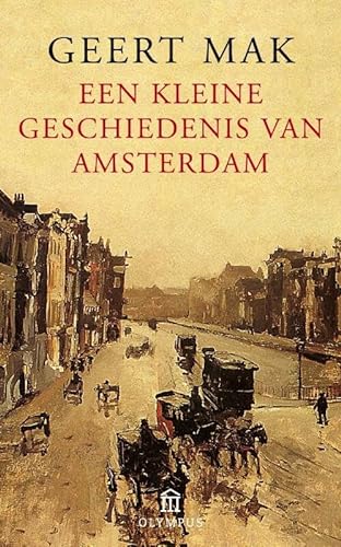 Een kleine geschiedenis van Amsterdam von Olympus